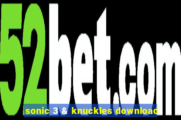 sonic 3 & knuckles download